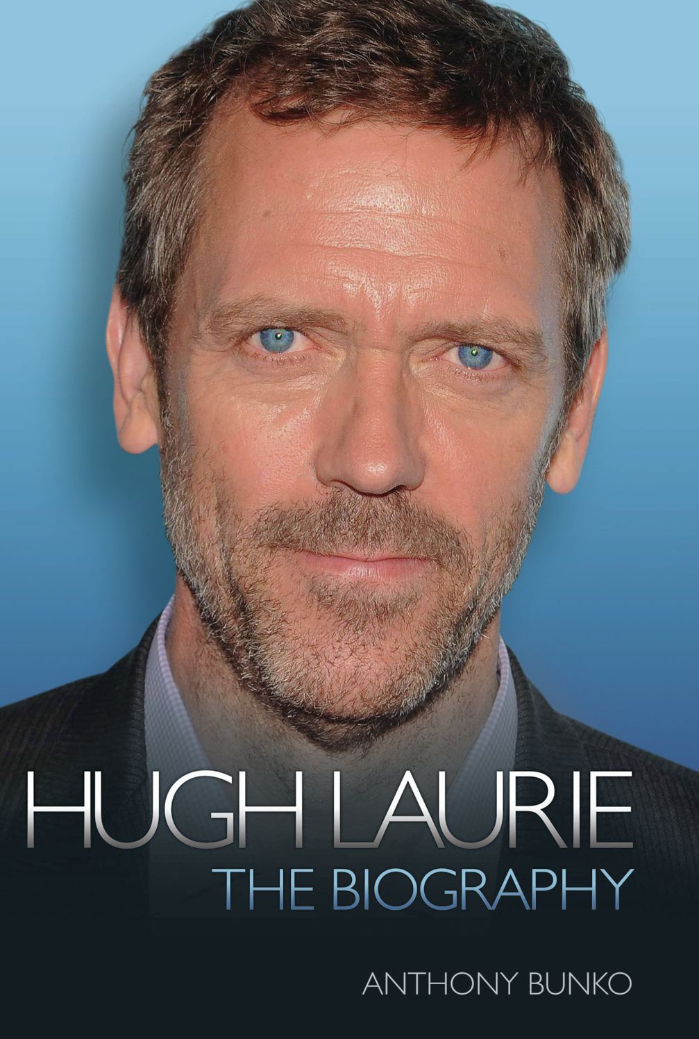 Hugh Laurie: The Biography