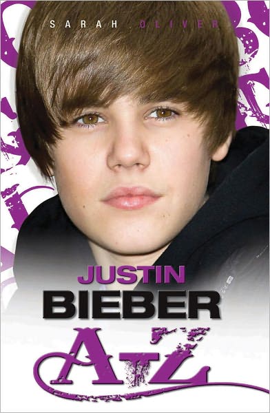 Justin Bieber A-Z