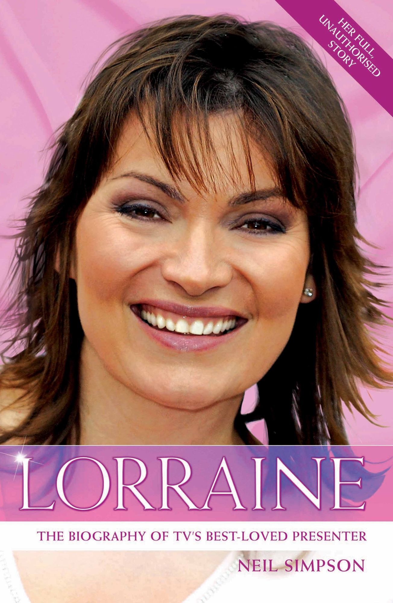 Lorraine: The Biography of TV's Best-Loved Presenter