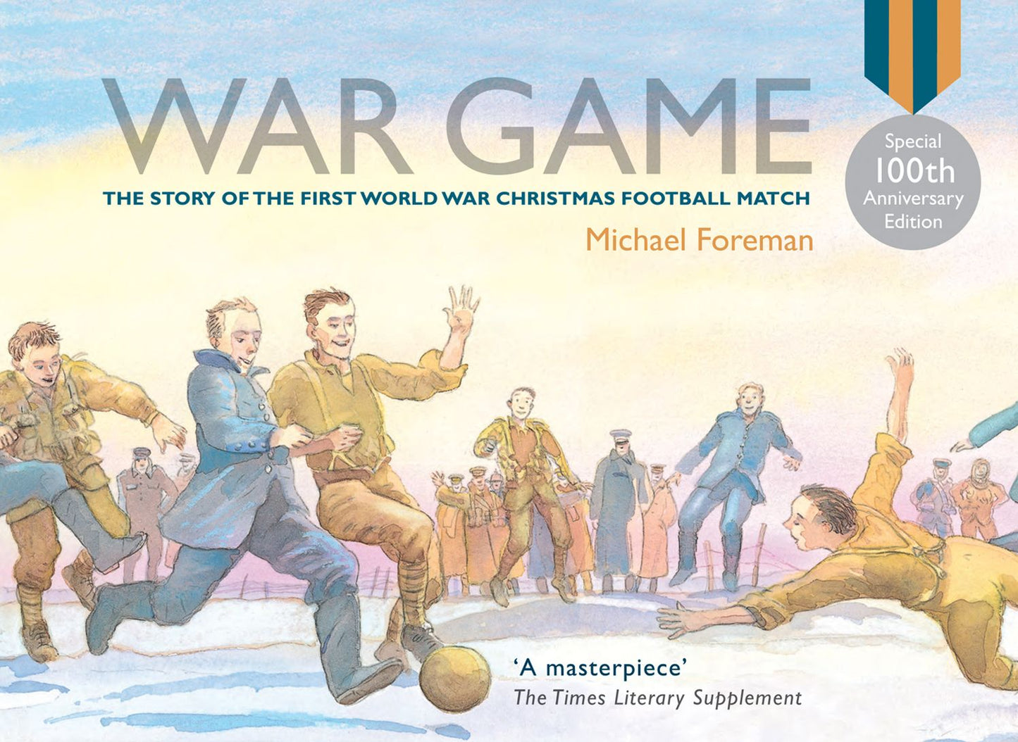 War Game: Village Green to No-Man's-Land
