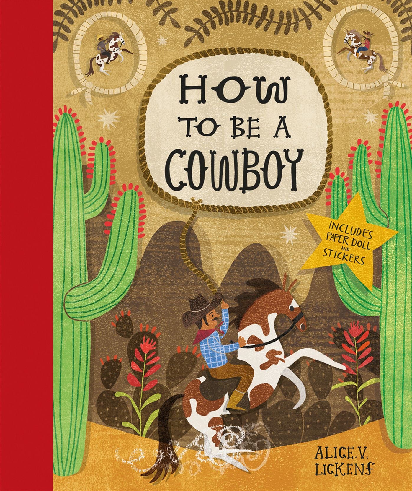 How to Be a Cowboy