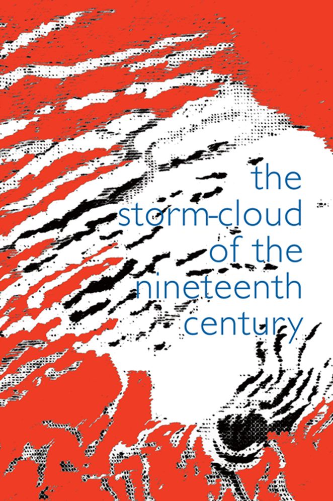 The Storm-cloud of the nineteenth century