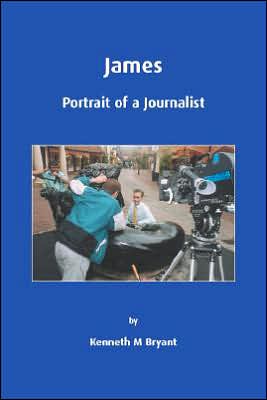 James' Portrait of a Journalist
