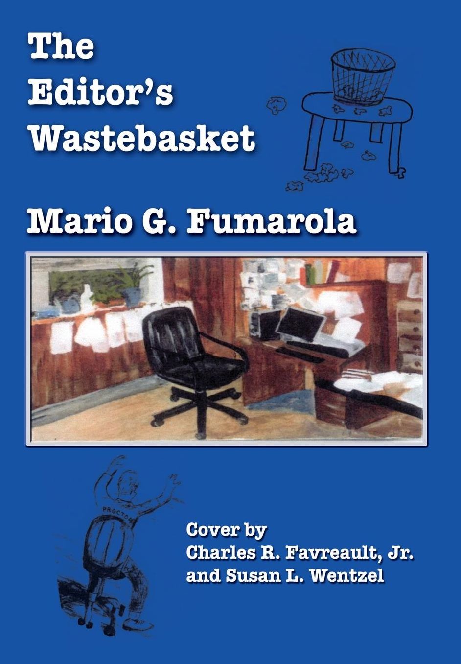 THE EDITOR'S WASTEBASKET