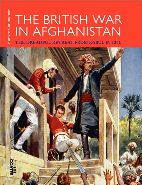 British War in Afghanistan: The Dreadful Retreat from Kabul in 1842