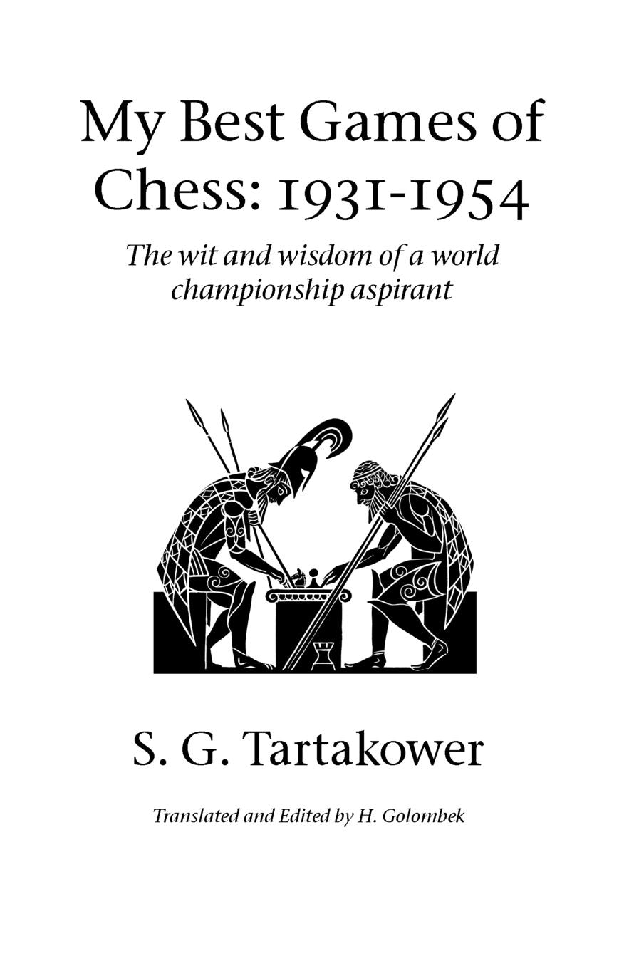 My Best Games Of Chess, 1931-1954