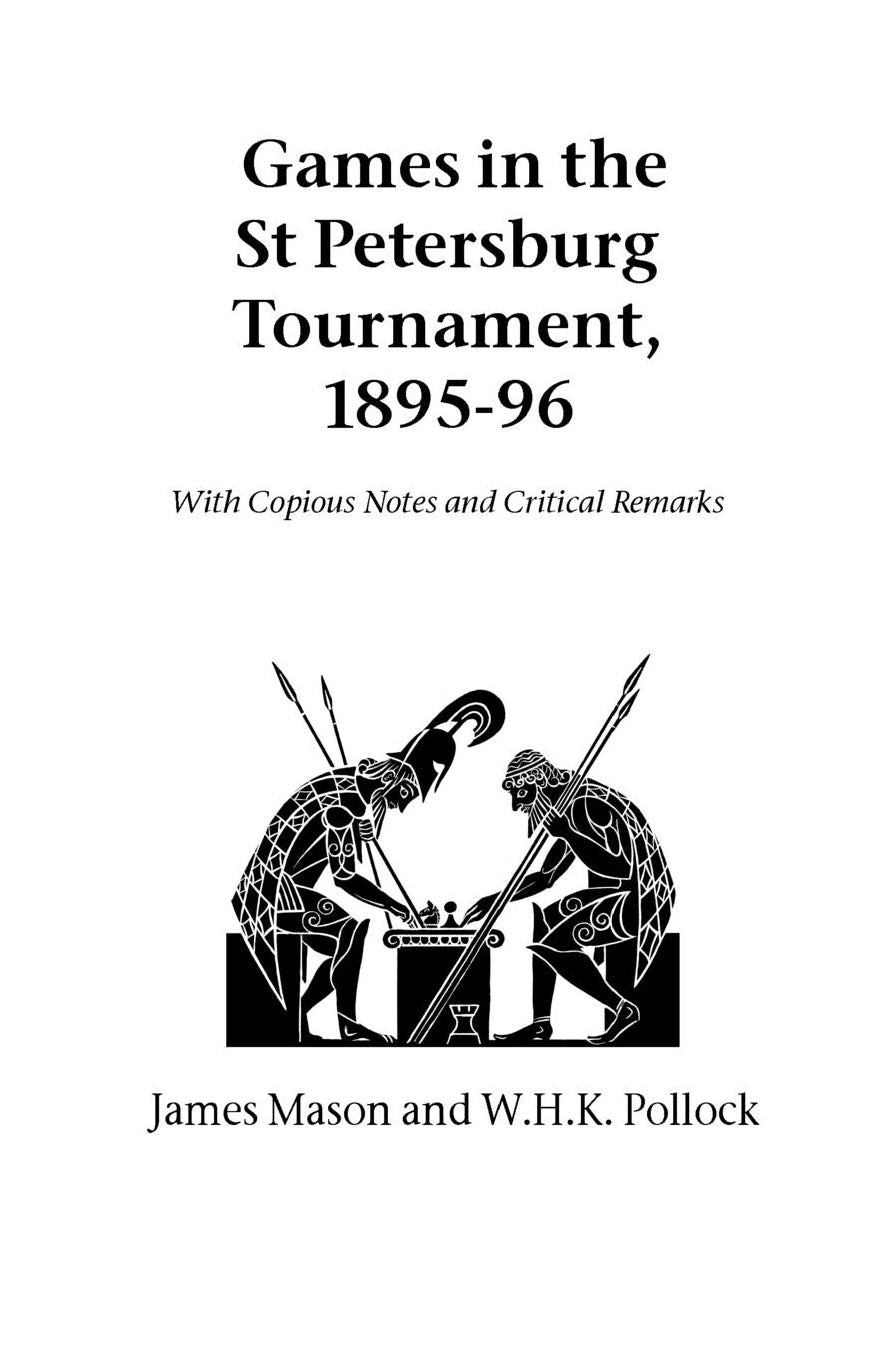 Games In The St. Petersburg Tournament, 1895-96