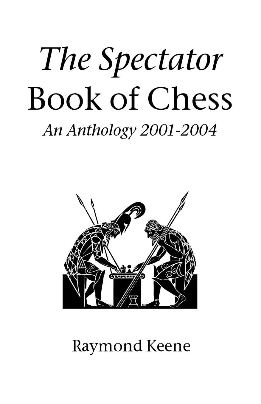 The Spectator Book Of Chess