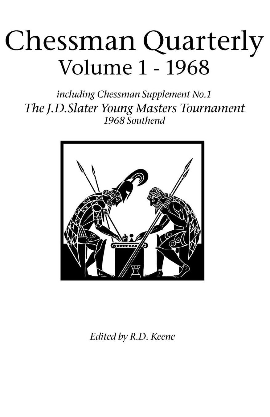 Chessman Quarterly Volume 1 - 1968