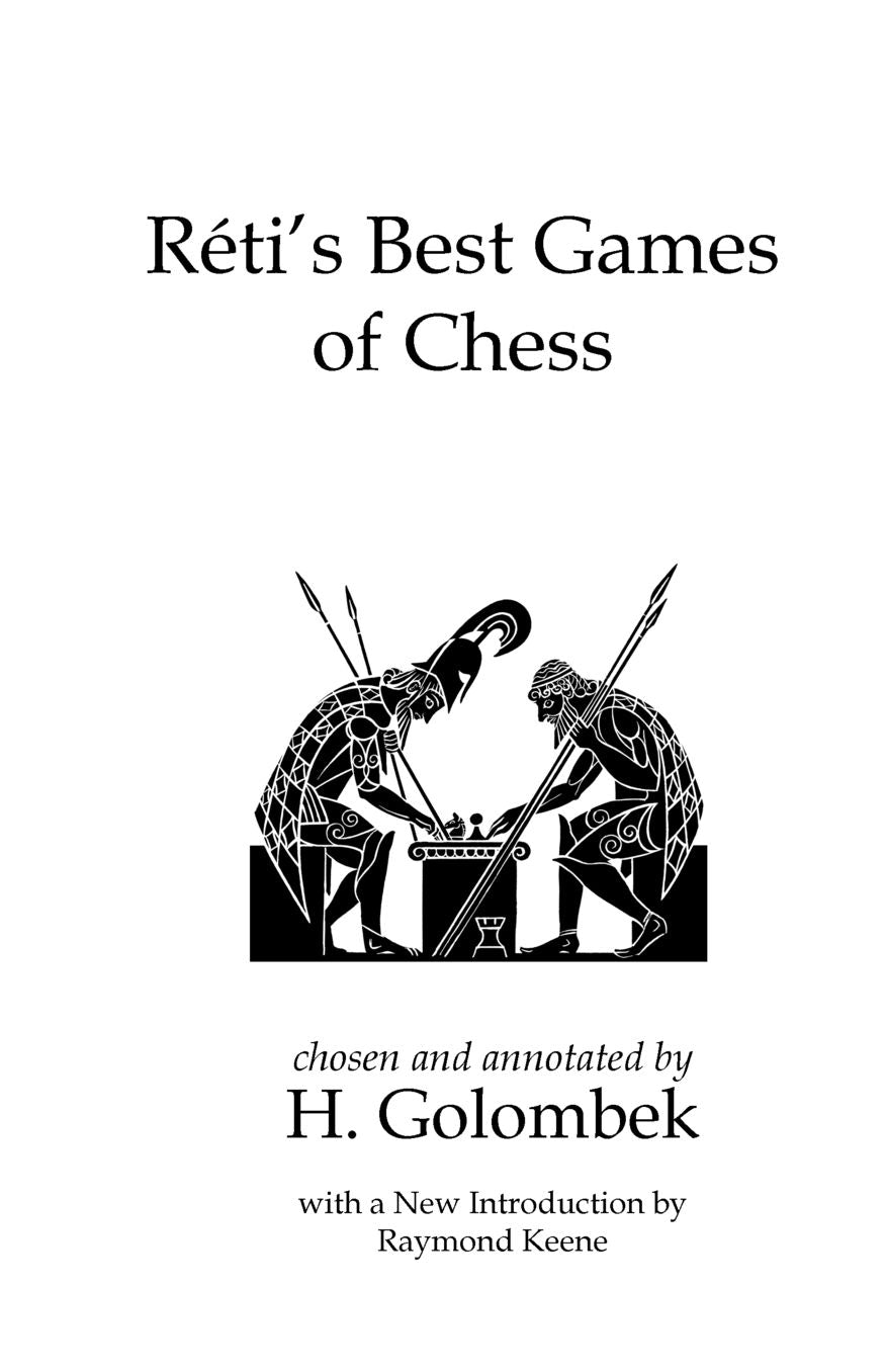 Reti's Best Games Of Chess