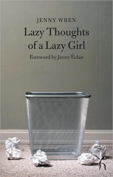 Lazy Thoughts of a Lazy Girl