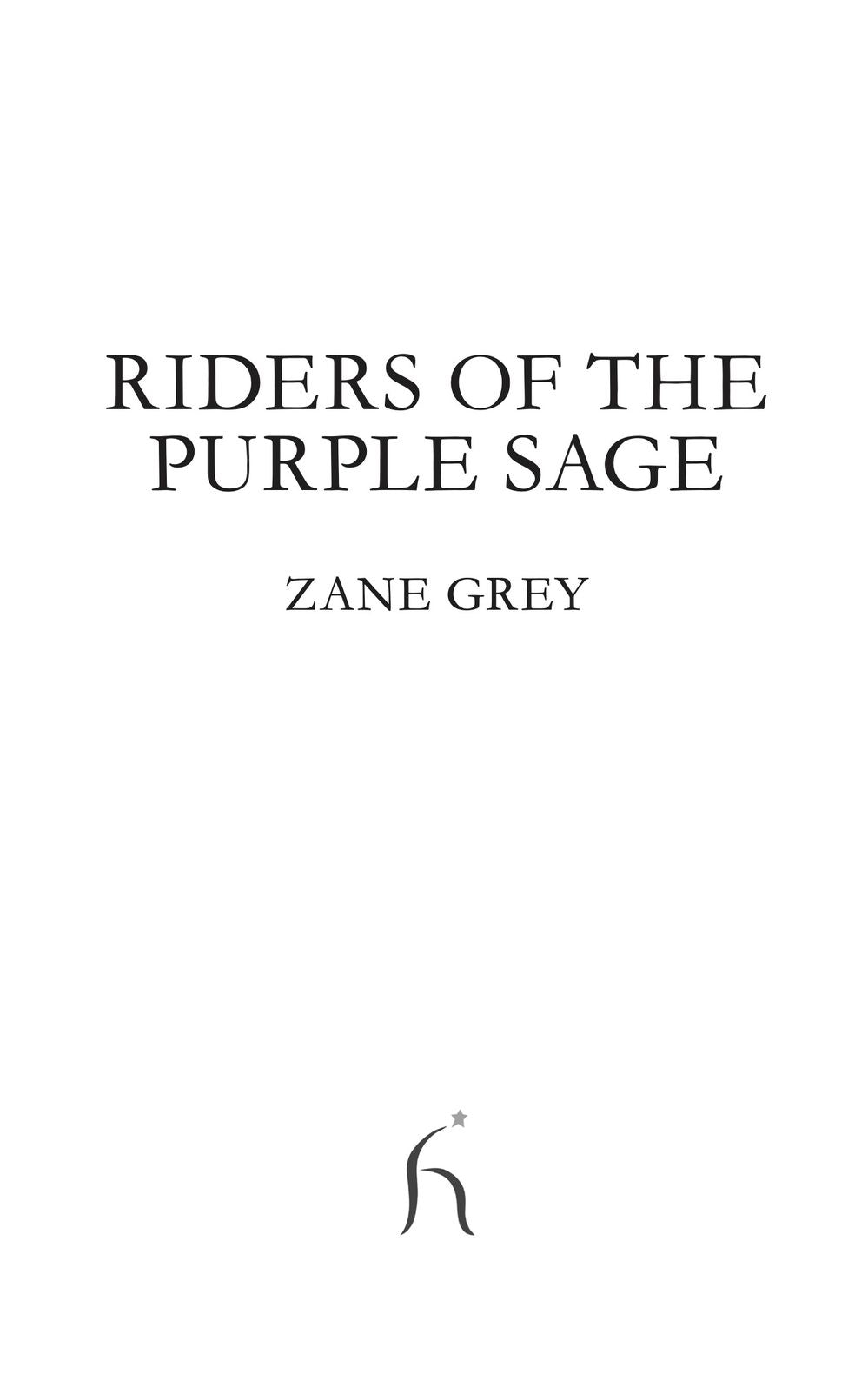 Riders of the Purple Sage
