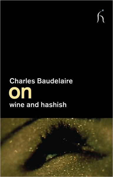 On Wine and Hashish