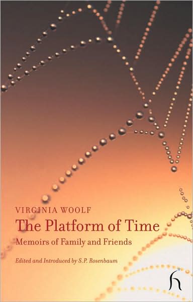 The Platform of Time: Memoirs of Family and Friends