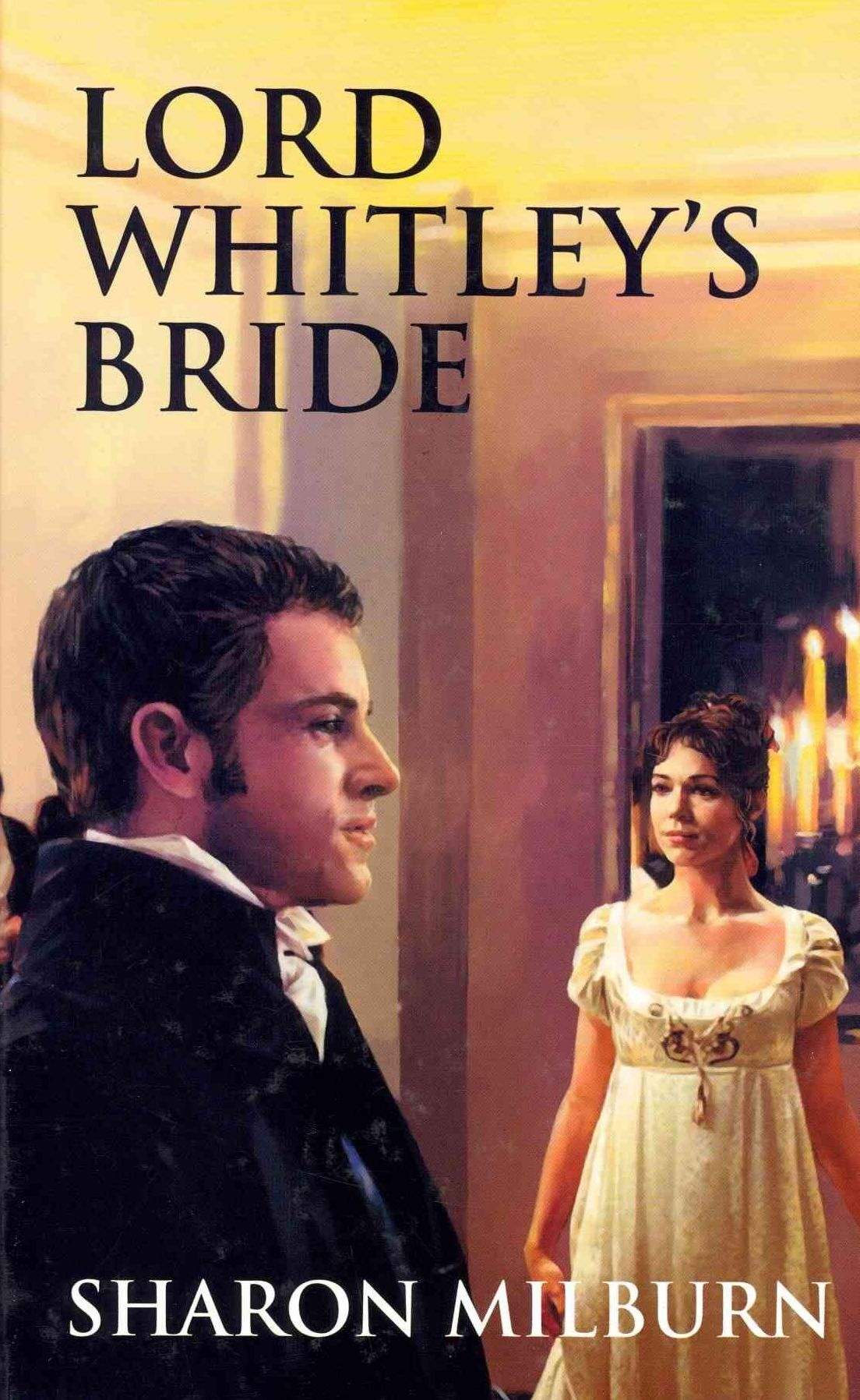 Lord Whitley's Bride