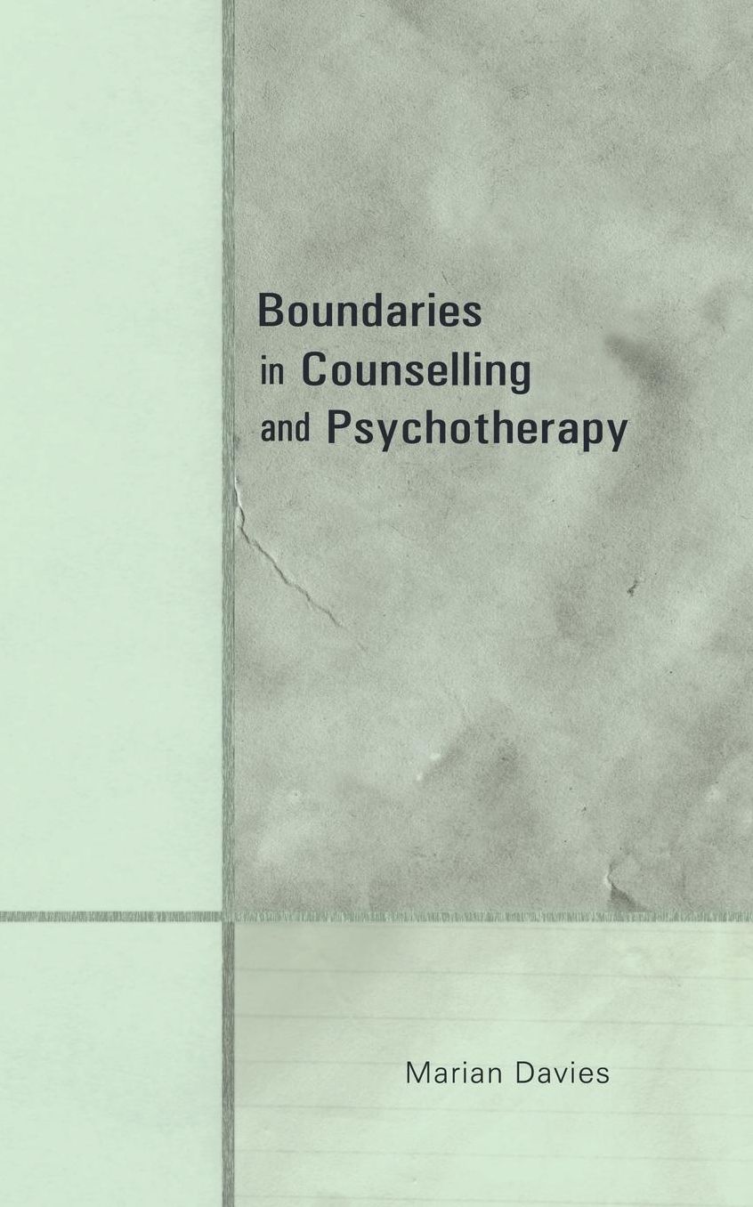 Boundaries In Counselling And Psychotherapy