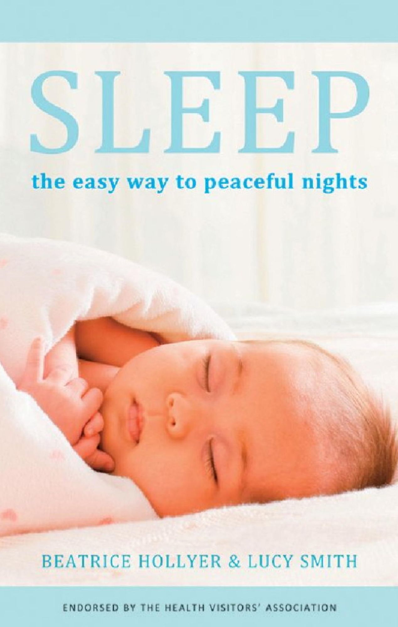 Sleep: The Easy Way for Peaceful Nights