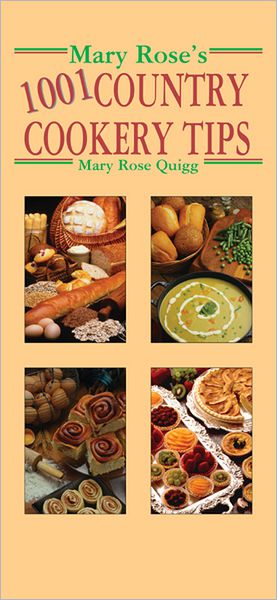 Mary Rose's 1001 Country Cookery Tips