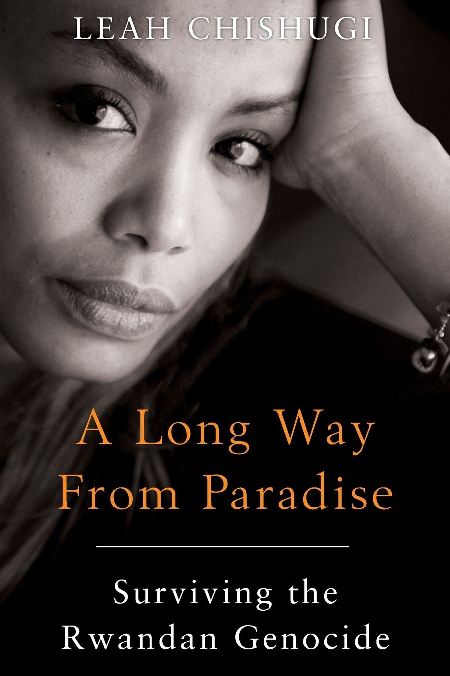 A Long Way from Paradise: Surviving the Rwandan Genocide