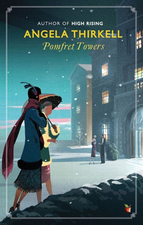 Pomfret Towers: A Virago Modern Classic