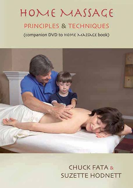 Home Massage DVD: Principles & Techniques