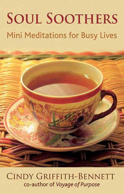 Soul Soothers: Mini Meditations for Busy Lives