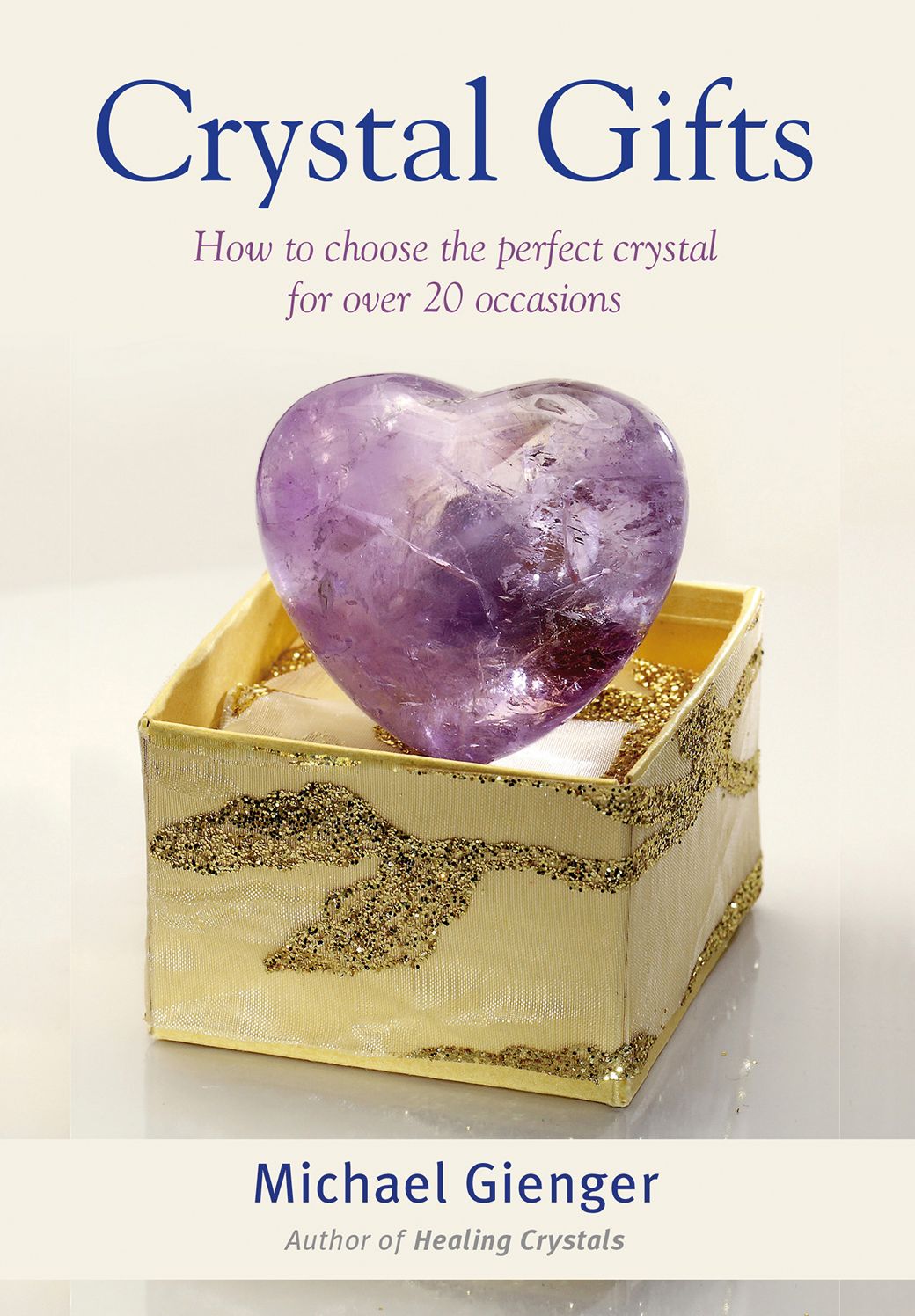 Crystal Gifts: How to choose the perfect crystal for over 20 occasions