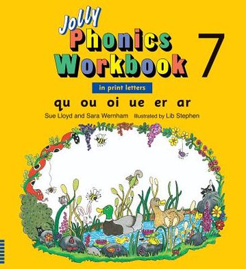 Jolly Phonics Workbook 7 (US Print Letters): Qu, Ou, Oi, Ue, Er, Ar
