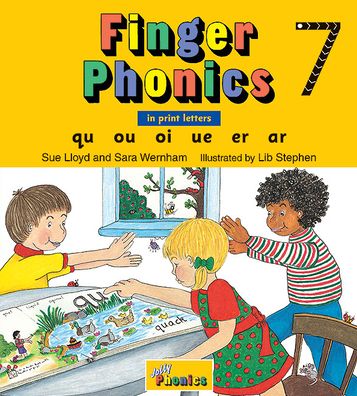 Finger Phonics Book 7 (Print Letters): Qu, Ou, Oi, Ue, Er, Ar