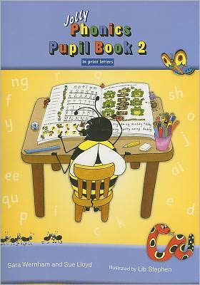 Jolly Phonics Pupil Book 2 in Print Letters