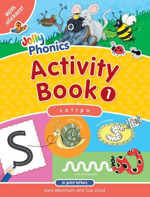 Jolly Phonics Activity Book 1 (in Print Letters)
