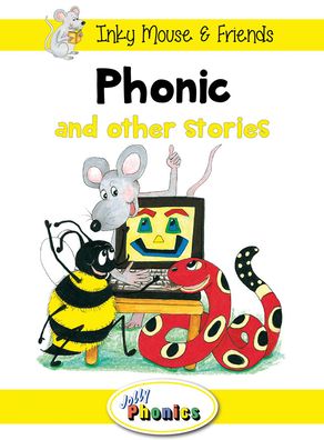Phonic and Other Stories: Jolly Phonics Readers