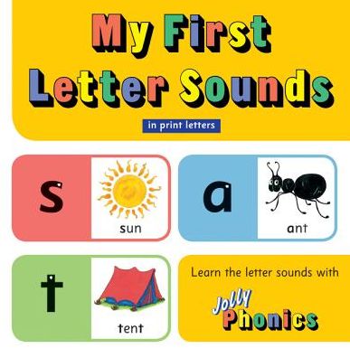 My First Letter Sounds (in Print Letters)