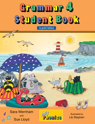 Grammar 4 Student Book (in Print Letters): Jolly Phonics