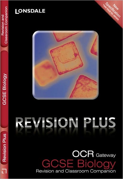 OCR Gateway Gcse Biology: Revision and Classroom Companion