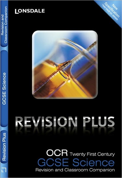 OCR 21st Century Gcse Science: Revision and Classroom Companion. by Eliot Attridge, Dorothy Warren