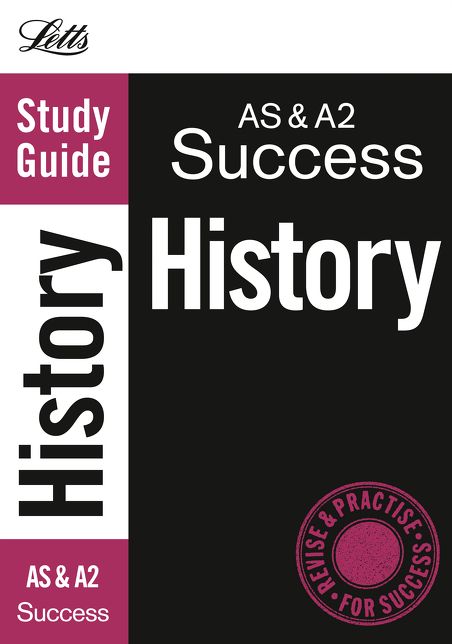 Letts Revise as & A2 History: Complete Study & Revision Guide
