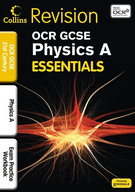 OCR 21st Century Gcse Physics. Exam Practice Workbook