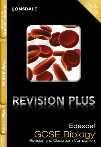 Edexcel Gcse Biology: Revision and Classroom Companion.