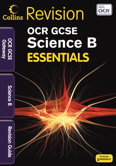 Essentials - OCR Gateway Gcse Science. Revision Guide