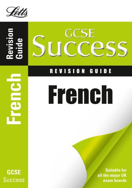 Gcse French. Revision Guide