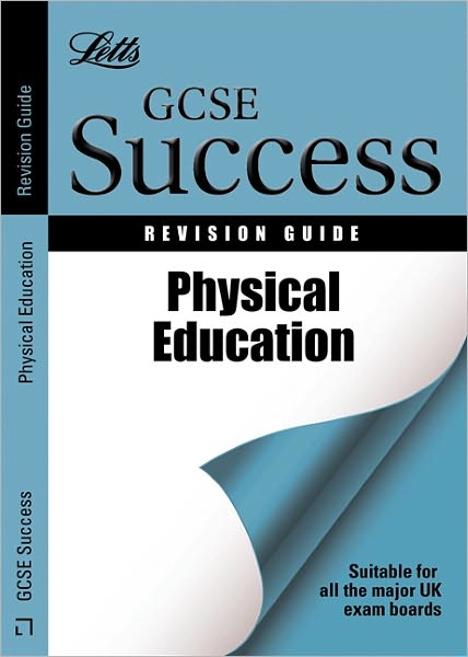 Gcse Physical Education. Revision Guide