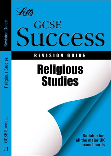 Gcse Religious Studies: Revision Guide