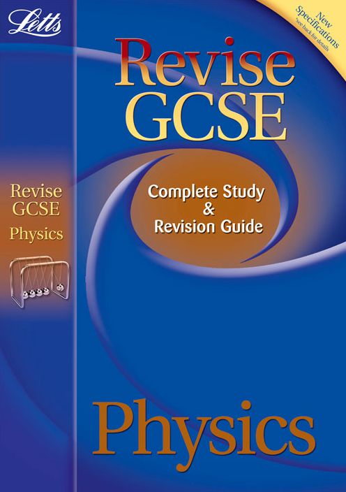 Physics: Complete Study and Revision Guide