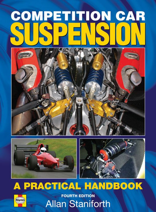 Competition Car Suspension: A Practical Handbook, Fourth Edition
