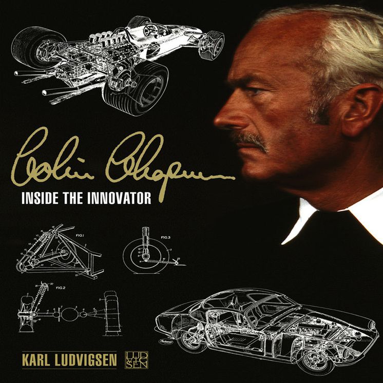 Colin Chapman: Inside the Innovator