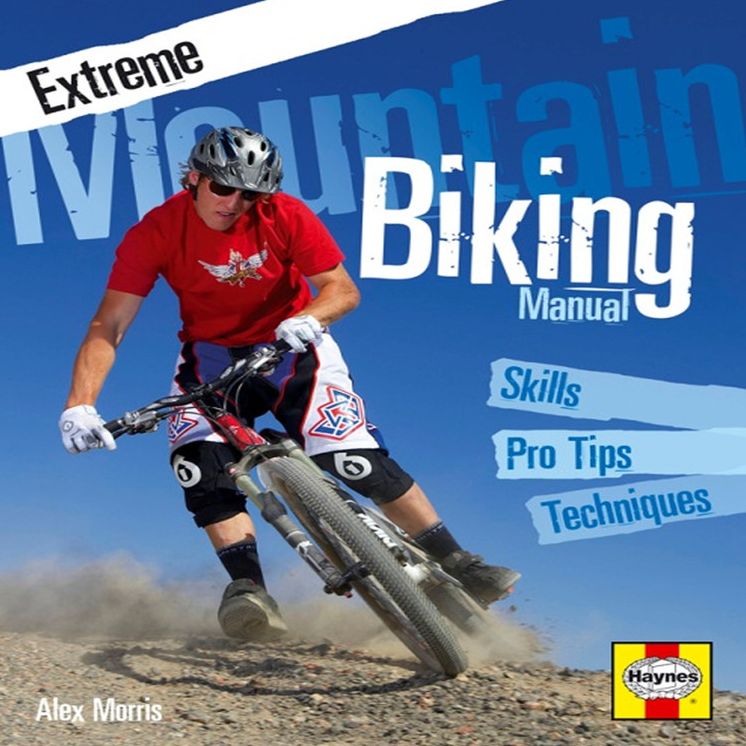 Extreme Mountain Biking Skills: Skills - Pro Tips - Techniques