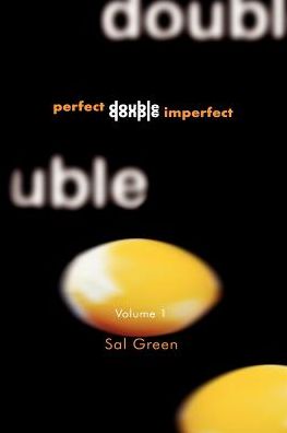 Perfect Double, Double Imperfect