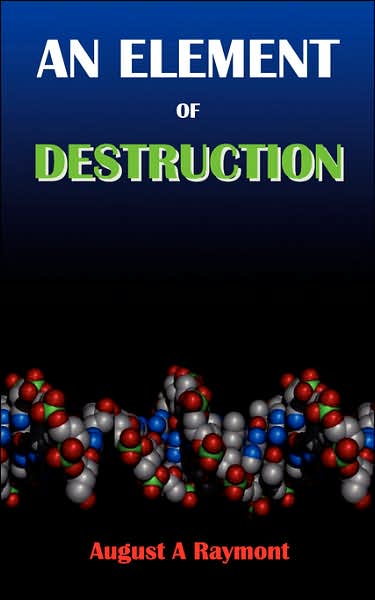 An Element of Destruction