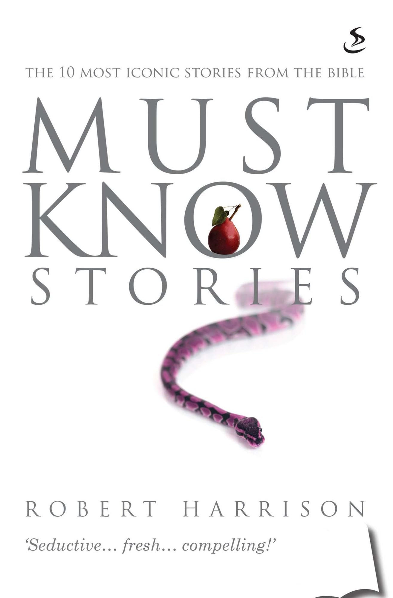 Must Know Stories: The 10 most iconic stories from the Bible